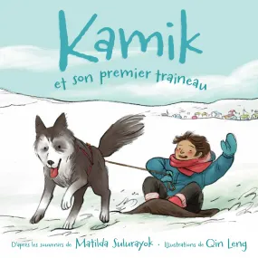 Kamik et son premier traineau (Kamik's First Sled) FR
